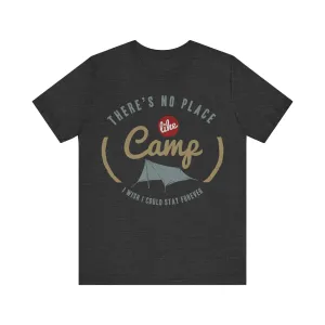 Summer Camp No Place T Shirt